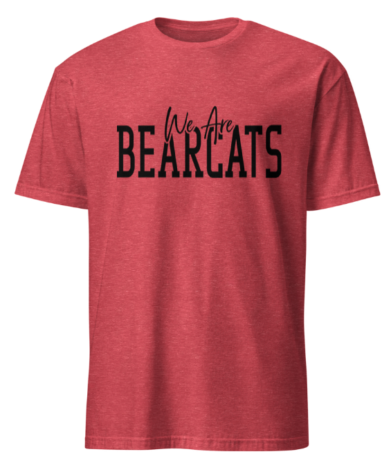 Bearcats T-shirt (we're bearcats)